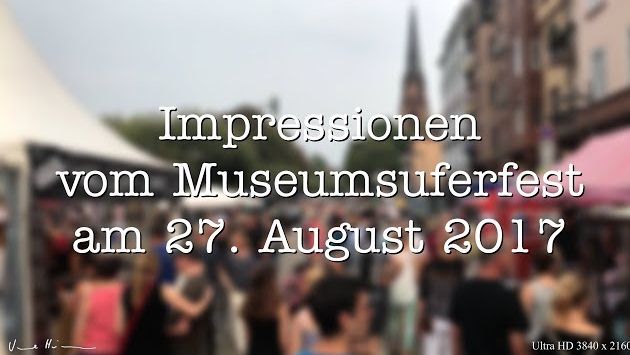 Август: Museumsuferfest - 27. August 2017