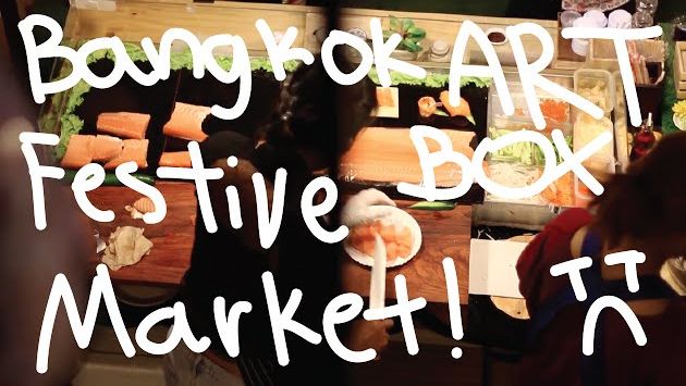 Бангкок, Декабрь: Bangkok Art Box